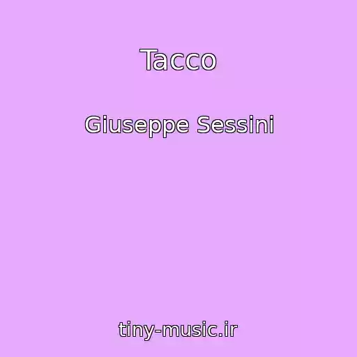 کاور آهنگ Tacco از Giuseppe Sessini