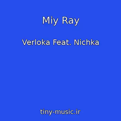 کاور آهنگ Mіy Ray از Verloka Feat. Nichka