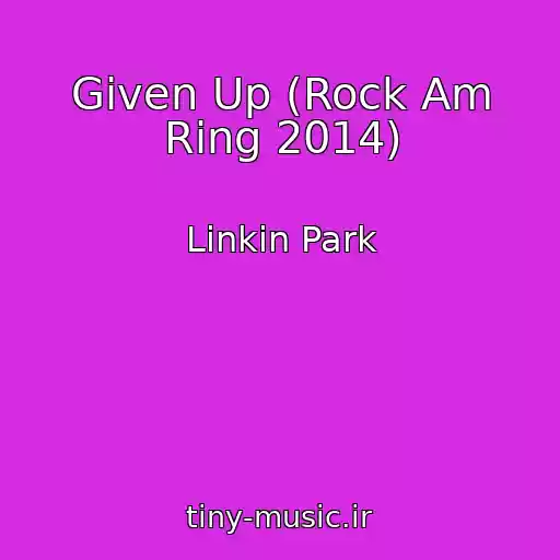 کاور آهنگ Given Up (Rock Am Ring 2014) از Linkin Park