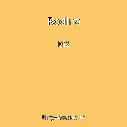 کاور آهنگ Rodina از Bi2