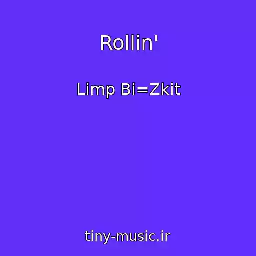 کاور آهنگ Rollin' از Limp Bi=Zkit