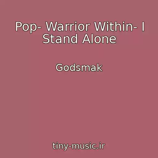 کاور آهنگ Pop- Warrior Within- I Stand Alone از Godsmak