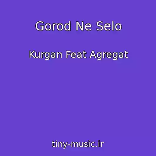 کاور آهنگ Gorod Ne Selo از Kurgan Feat Agregat
