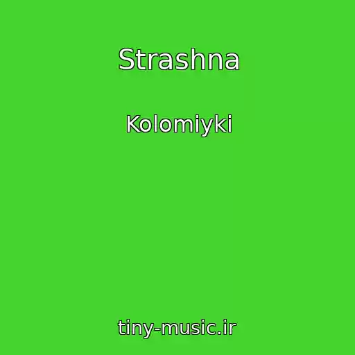 کاور آهنگ Strashna از Kolomiyki