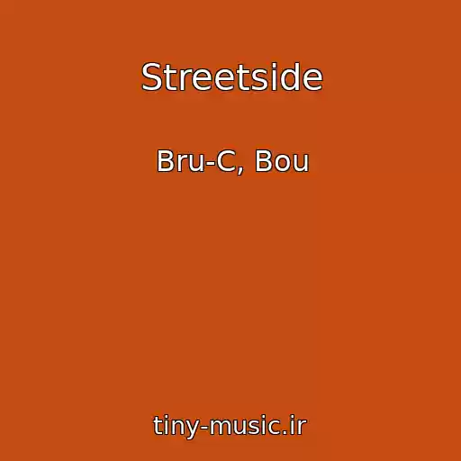 کاور آهنگ Streetside از Bru-C, Bou