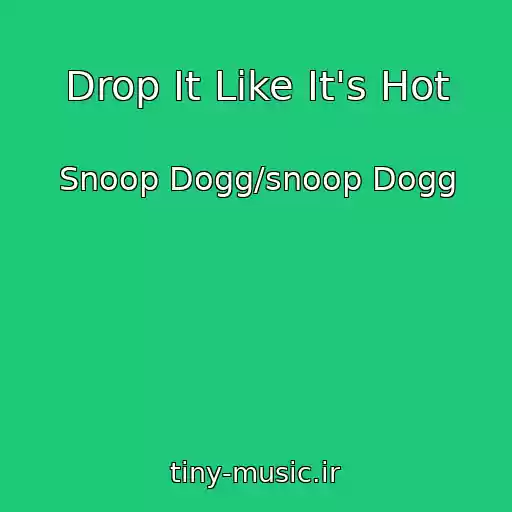 کاور آهنگ Drop It Like It's Hot از Snoop Dogg/snoop Dogg