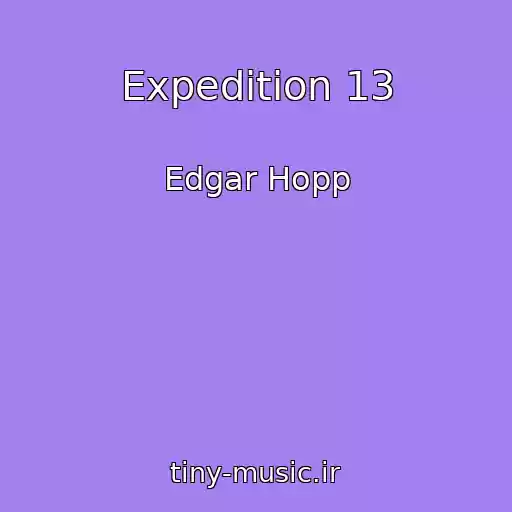 کاور آهنگ Expedition 13 از Edgar Hopp