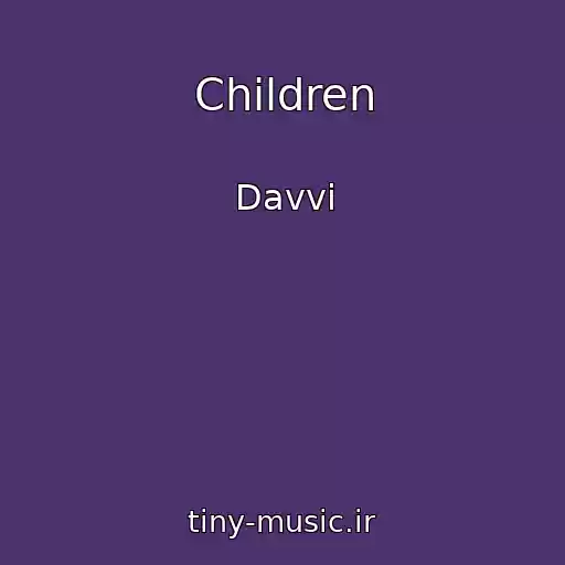کاور آهنگ Children از Davvi