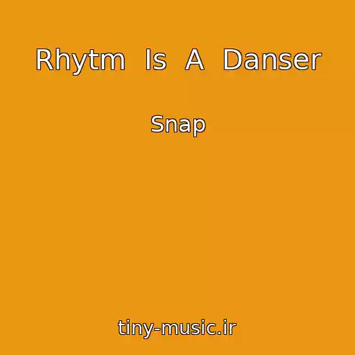 کاور آهنگ Rhytm  Is  A  Danser از Snap
