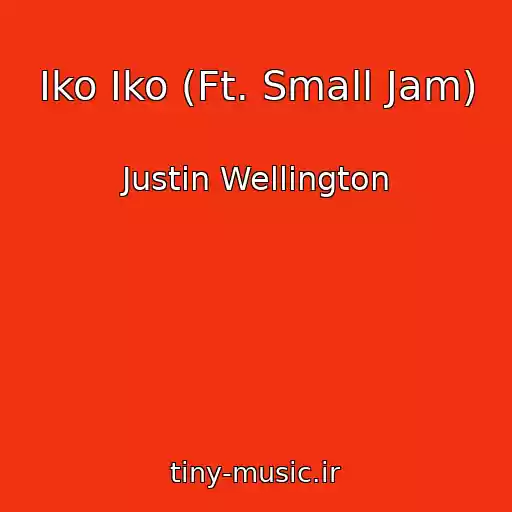 کاور آهنگ Iko Iko (Ft. Small Jam) از Justin Wellington