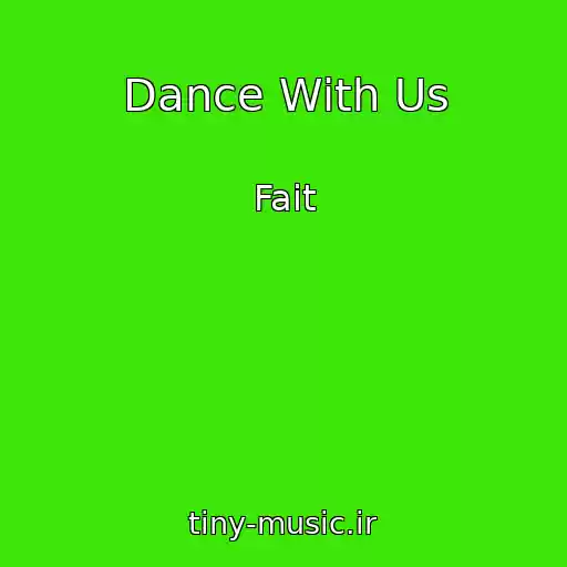 کاور آهنگ Dance With Us از Fait