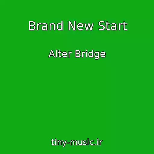 کاور آهنگ Brand New Start از Alter Bridge
