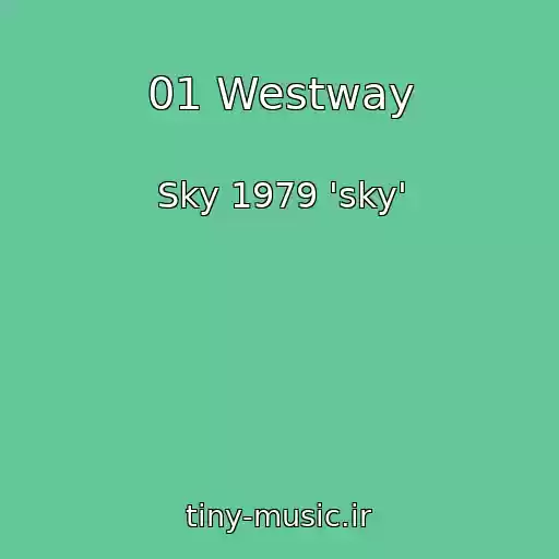 کاور آهنگ 01 Westway از Sky 1979 'sky'