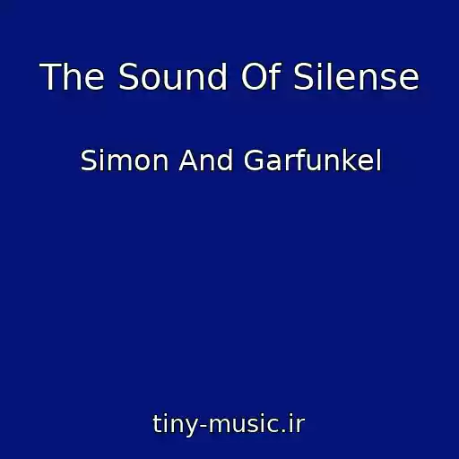 کاور آهنگ The Sound Of Silense از Simon And Garfunkel