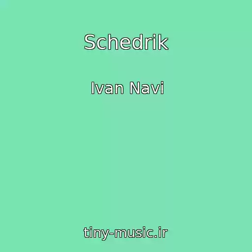 کاور آهنگ Schedrik از Ivan Navi