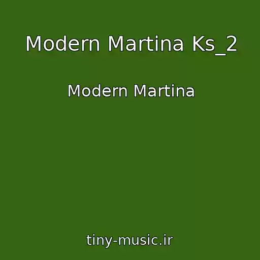کاور آهنگ Modern Martina Ks_2 از Modern Martina