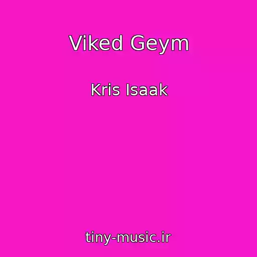 کاور آهنگ Viked Geym از Kris Isaak