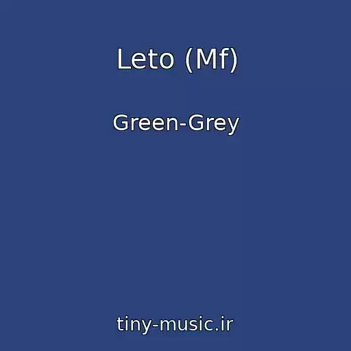 کاور آهنگ Leto (Mf) از Green-Grey