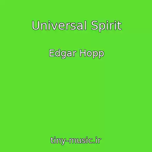 کاور آهنگ Universal Spirit از Edgar Hopp