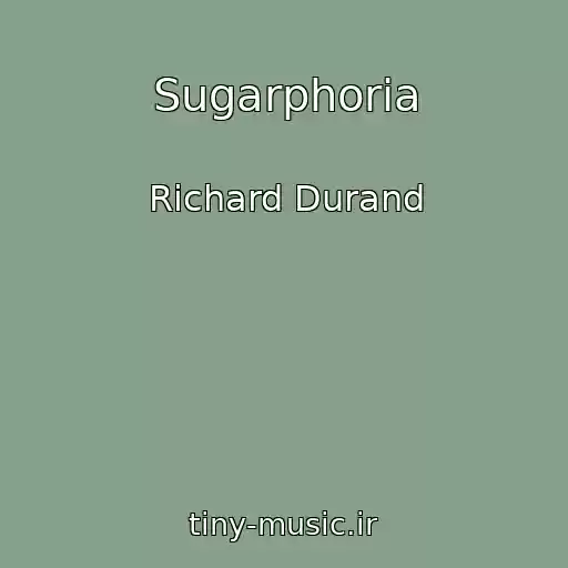 کاور آهنگ Sugarphoria از Richard Durand