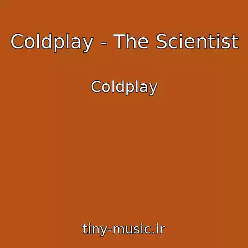 کاور آهنگ Coldplay - The Scientist از Coldplay