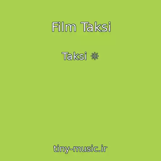 کاور آهنگ Film Taksi از Taksi ☼