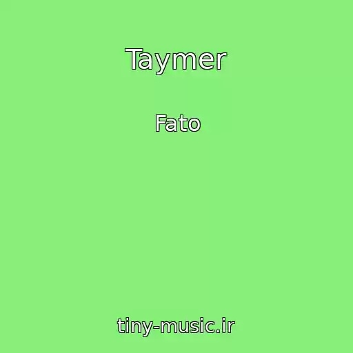 کاور آهنگ Taymer از Fato