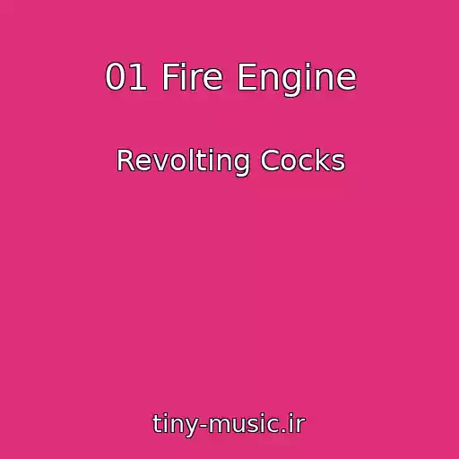 کاور آهنگ 01 Fire Engine از Revolting Cocks