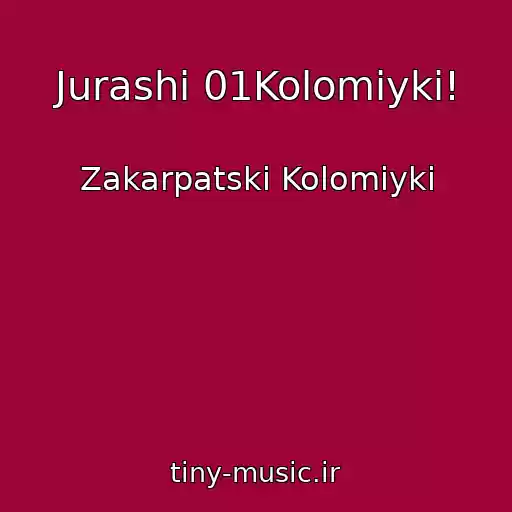 کاور آهنگ Jurashi 01Kolomiyki! از Zakarpatskі Kolomiyki