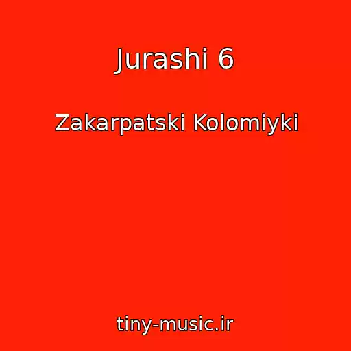 کاور آهنگ Jurashi 6 از Zakarpatskі Kolomiyki