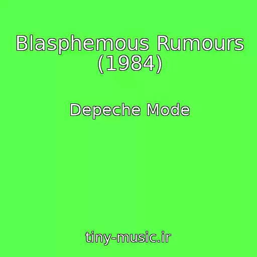 کاور آهنگ Blasphemous Rumours (1984) از Depeche Mode