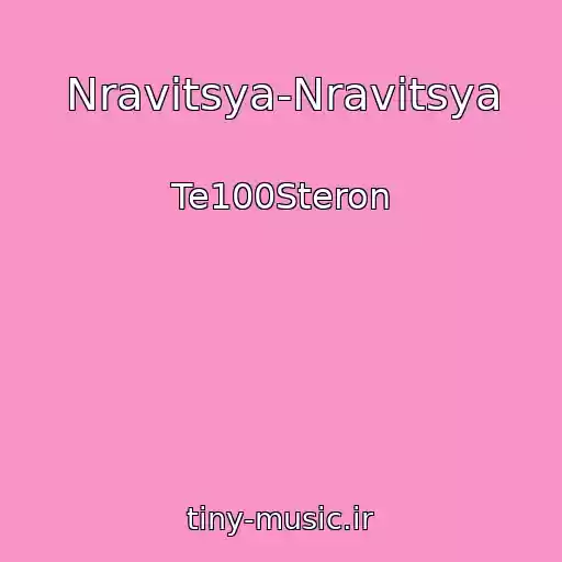 کاور آهنگ Nravitsya-Nravitsya از Te100Steron