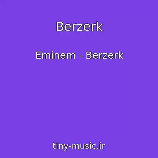 کاور آهنگ Berzerk از Eminem - Berzerk