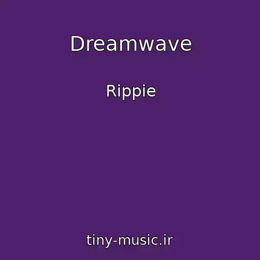 کاور آهنگ Dreamwave از Rippie