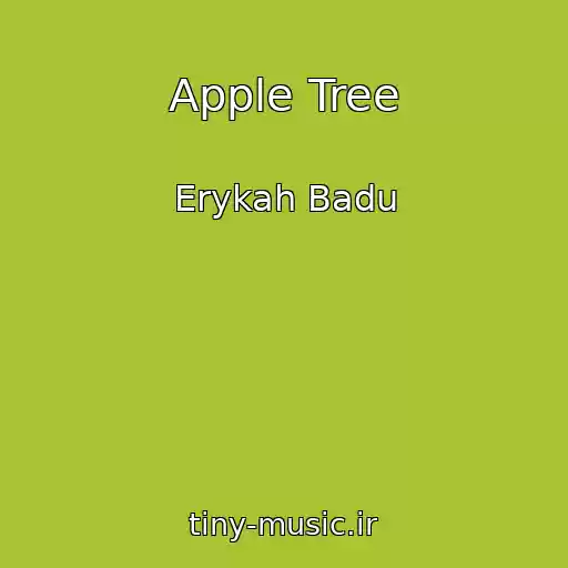 کاور آهنگ Apple Tree از Erykah Badu