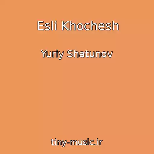 کاور آهنگ Esli Khochesh از Yuriy Shatunov