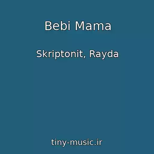 کاور آهنگ Bebi Mama از Skriptonit, Rayda