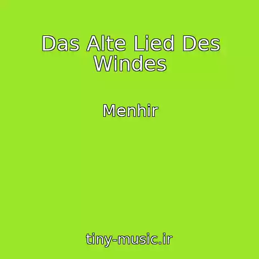 کاور آهنگ Das Alte Lied Des Windes از Menhir