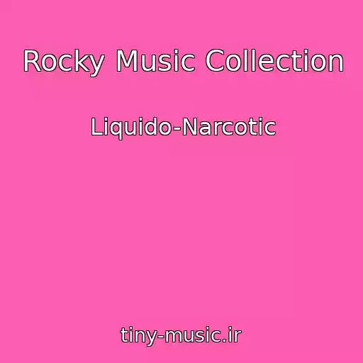 کاور آهنگ Rocky Music Collection از Liquido-Narcotic