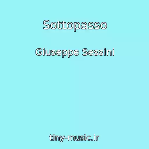 کاور آهنگ Sottopasso از Giuseppe Sessini