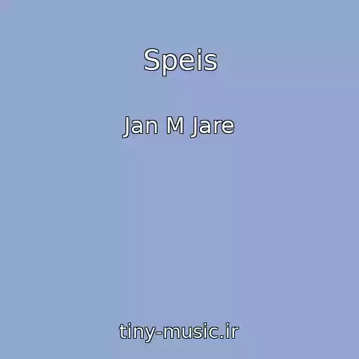 کاور آهنگ Speis از Jan M Jare