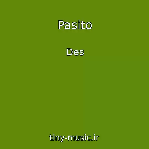 کاور آهنگ Pasito از Des