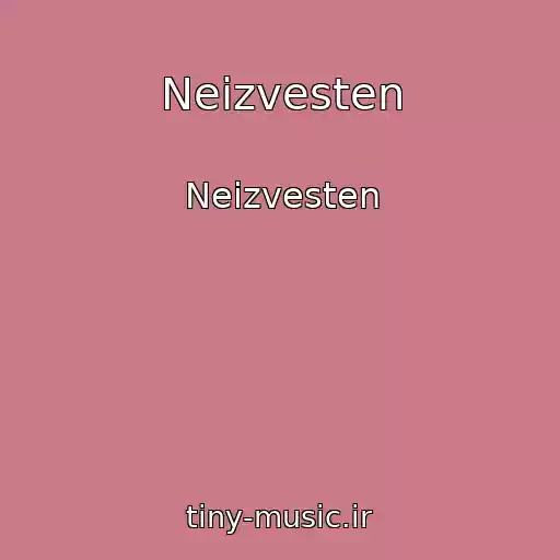 کاور آهنگ Neizvesten از Neizvesten