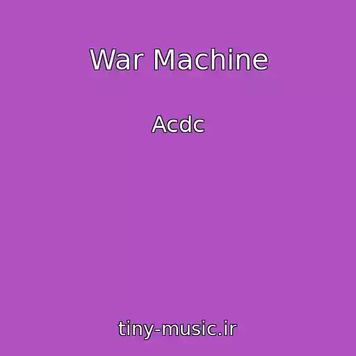 کاور آهنگ War Machine از Acdc