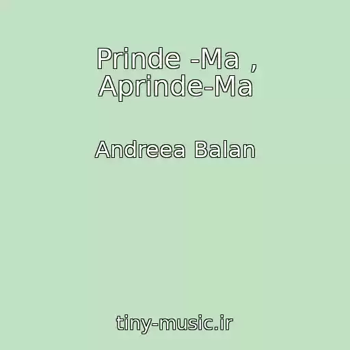 کاور آهنگ Prinde -Ma , Aprinde-Ma از Andreea Balan