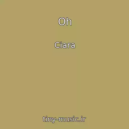کاور آهنگ Oh از Ciara