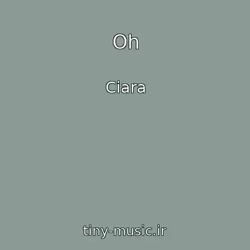 کاور آهنگ Oh از Ciara