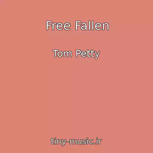 کاور آهنگ Free Fallen از Tom Petty