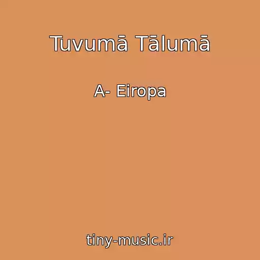 کاور آهنگ Tuvumā Tālumā از A- Eiropa