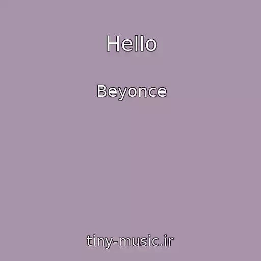 کاور آهنگ Hello از Beyonce